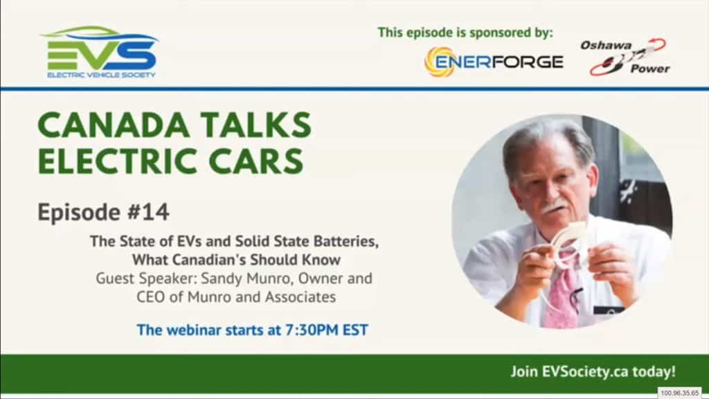 Electric Vehicle Society of Canada Ep 14 Sandy Munro Talks State of EVs and Solid State Batteries