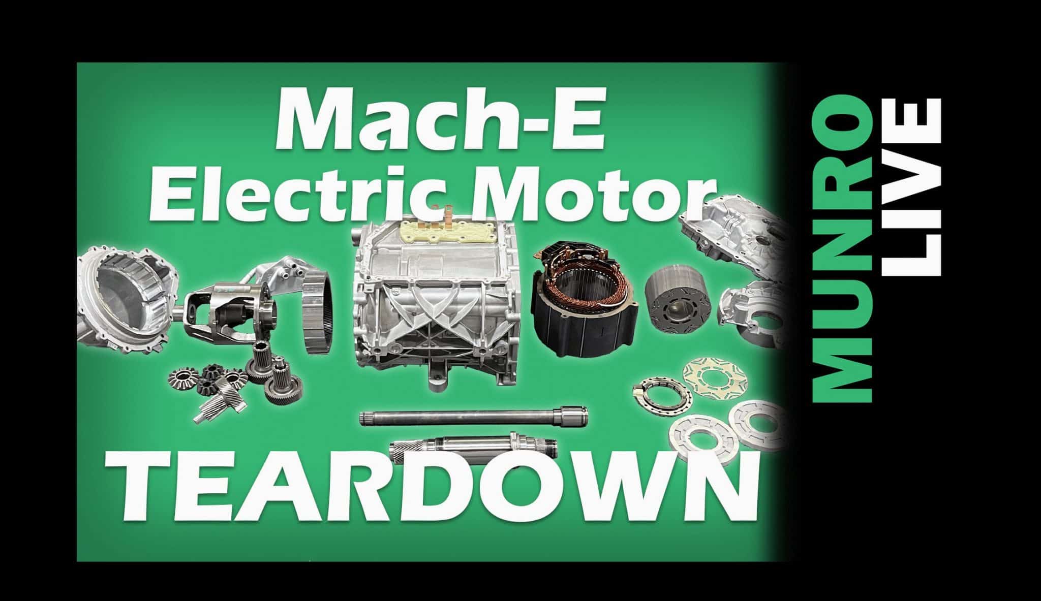 ford-mach-e-rear-motor-teardown-and-analysis-munro-associates-inc